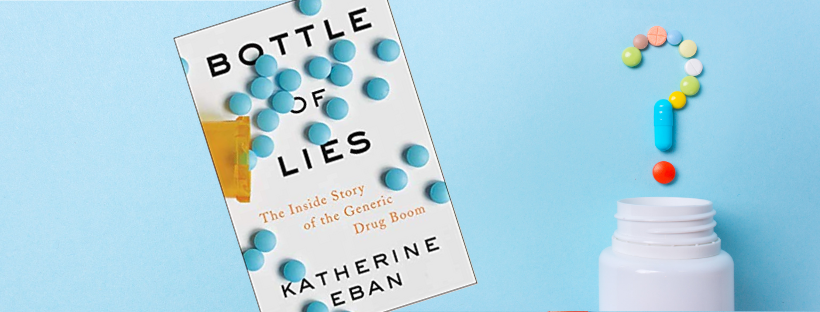 ‘Bottle of Lies’ Author Katherine Eban: Dispense as Written